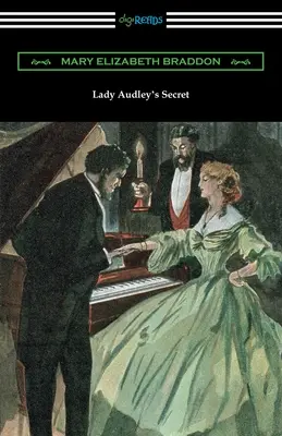 El secreto de Lady Audley - Lady Audley's Secret