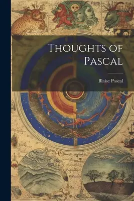 Pensamientos de Pascal - Thoughts of Pascal