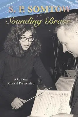 Sounding Brass: Una curiosa asociación musical - Sounding Brass: A Curious Musical Partnership