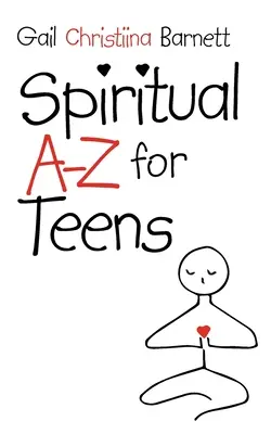 A-Z espiritual para adolescentes - Spiritual A-Z for Teens