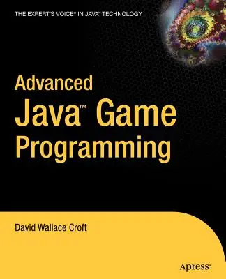 Programación avanzada de juegos en Java - Advanced Java Game Programming