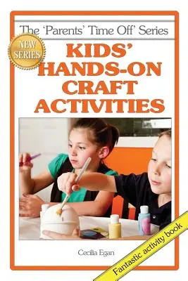 Actividades manuales para niños - Kids' Hands-on Craft Activities