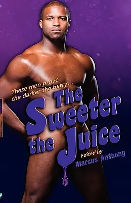 Cuanto más dulce es el zumo - The Sweeter the Juice