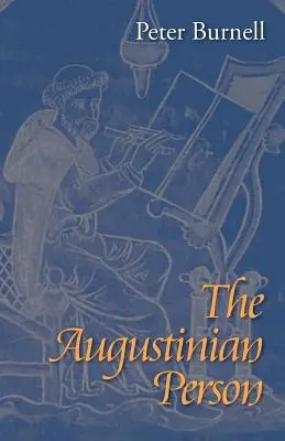 La persona agustiniana - The Augustinian Person