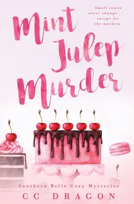 El asesinato de Mint Julep - The Mint Julep Murder