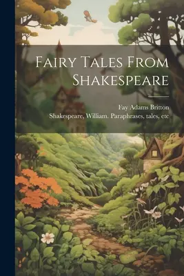 Cuentos de Shakespeare - Fairy Tales From Shakespeare