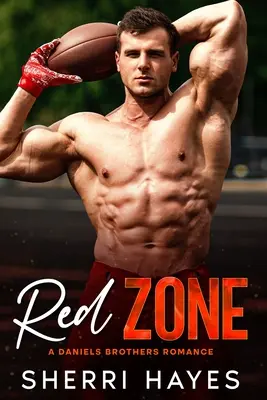 Red Zone: Un romance deportivo contemporáneo para adultos - Red Zone: A Steamy Adult Contemporary Sports Romance