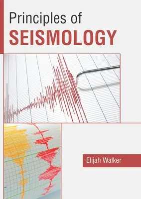 Principios de sismología - Principles of Seismology