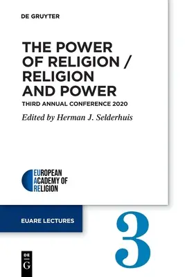 El poder de la religión / Religión y poder: Tercera Conferencia Anual 2020 - The Power of Religion / Religion and Power: Third Annual Conference 2020