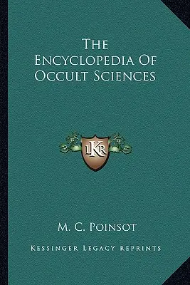 La Enciclopedia de las Ciencias Ocultas - The Encyclopedia Of Occult Sciences