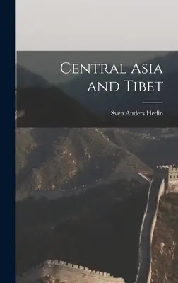 Asia Central y Tíbet - Central Asia and Tibet