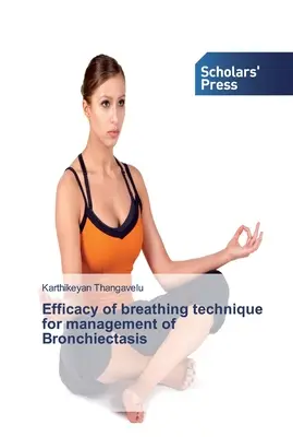 Eficacia de la técnica respiratoria para el tratamiento de las bronquiectasias - Efficacy of breathing technique for management of Bronchiectasis