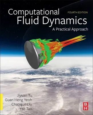 Dinámica de Fluidos Computacional: Un enfoque práctico - Computational Fluid Dynamics: A Practical Approach