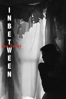 Entre dos mundos: (Una novela lírica) - Inbetween: (A Lyric Novel)