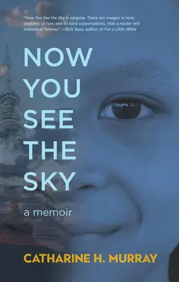 Ahora ves el cielo - Now You See the Sky