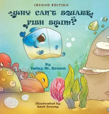 ¿Por qué no saben nadar los peces cuadrados? - Why Can't Square Fish Swim?