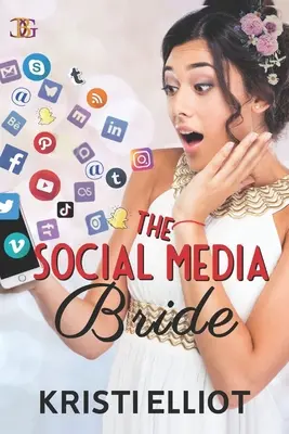 La novia de las redes sociales - The Social Media Bride