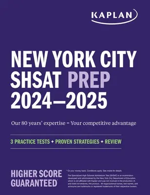 Preparación para el LSAT de Nueva York 2024-2025: 3 Exámenes de Práctica + Estrategias Comprobadas + Repaso - New York City Shsat Prep 2024-2025: 3 Practice Tests + Proven Strategies + Review