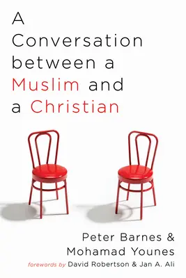 Conversación entre un musulmán y un cristiano - A Conversation between a Muslim and a Christian