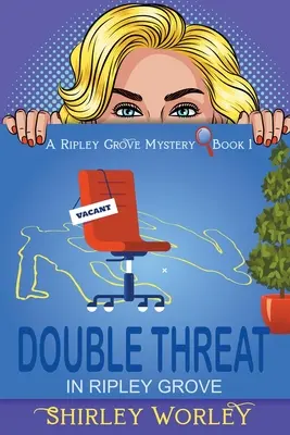 Doble Amenaza En Ripley Grove (Un Misterio En Ripley Grove, Libro 1): Un misterio de asesinatos - Double Threat In Ripley Grove (A Ripley Grove Mystery, Book 1): A Murder Mystery