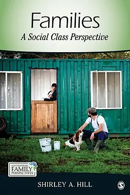 Familias: Una Perspectiva de Clase Social - Families: A Social Class Perspective