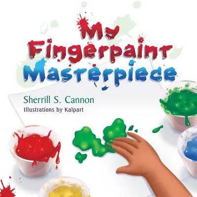 Mi obra maestra de pintura de dedos - My Fingerpaint Masterpiece