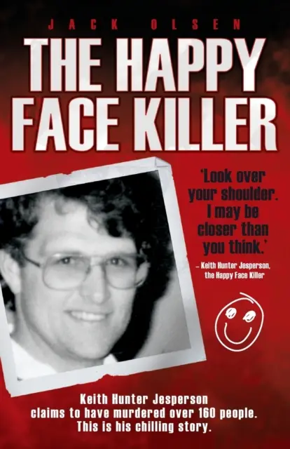 El asesino de la cara feliz - The Happy Face Killer