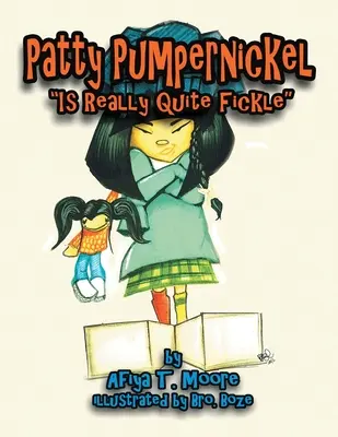 Patty Pumpernickel es muy voluble - Patty Pumpernickel is Really Quite Fickle