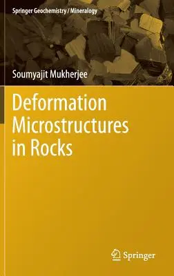 Microestructuras de deformación en rocas - Deformation Microstructures in Rocks