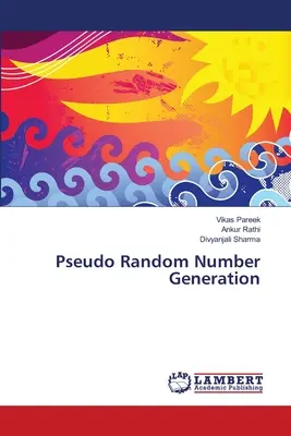 Generación de números pseudoaleatorios - Pseudo Random Number Generation