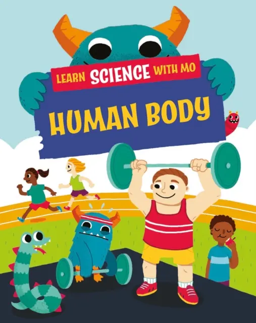 Aprende ciencias con Mo: El cuerpo humano - Learn Science with Mo: Human Body