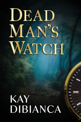 El reloj del muerto - Dead Man's Watch