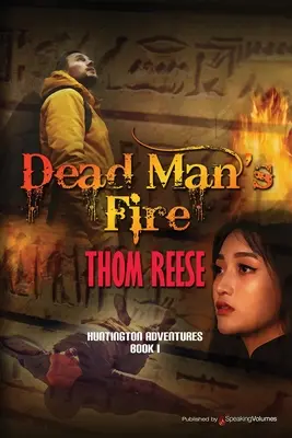 El fuego del hombre muerto - Dead Man's Fire