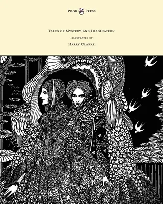 Cuentos de misterio e imaginación - Ilustrados por Harry Clarke - Tales of Mystery and Imagination - Illustrated by Harry Clarke