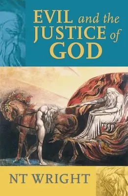 El mal y la justicia de Dios - Evil and the Justice of God