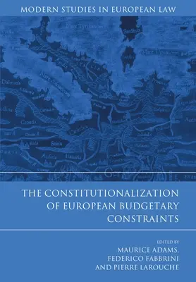 Constitucionalización de las limitaciones presupuestarias europeas - Constitutionalization of European Budgetary Constraints