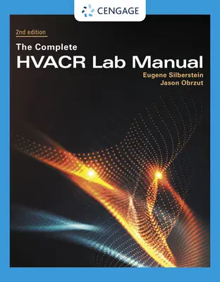 Manual completo de laboratorio de Hvacr - The Complete Hvacr Lab Manual