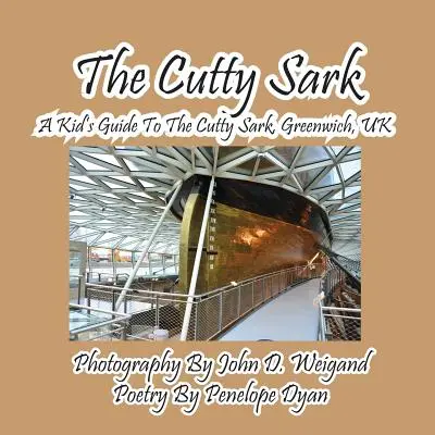 El Cutty Sark--Guía para niños del Cutty Sark, Greenwich, Reino Unido - The Cutty Sark--A Kid's Guide to the Cutty Sark, Greenwich, UK