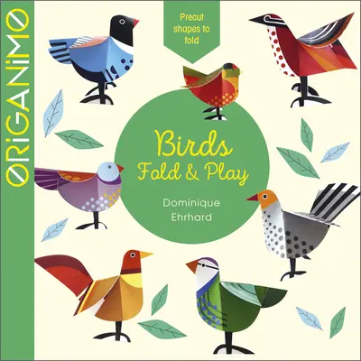 Los pájaros: Fold & Play - Birds: Fold & Play