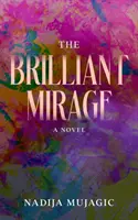 El espejismo brillante - The Brilliant Mirage