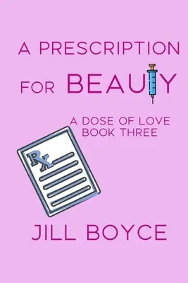 Una receta para la belleza - A Prescription for Beauty