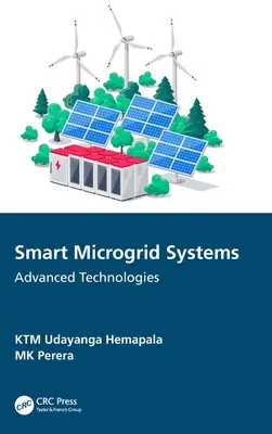 Sistemas de microrredes inteligentes: Tecnologías avanzadas - Smart Microgrid Systems: Advanced Technologies