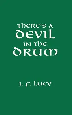 Hay un diablo en el tambor - There's a Devil in the Drum
