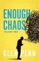 Suficiente caos: Volumen 2 - Enough Chaos: Volume 2