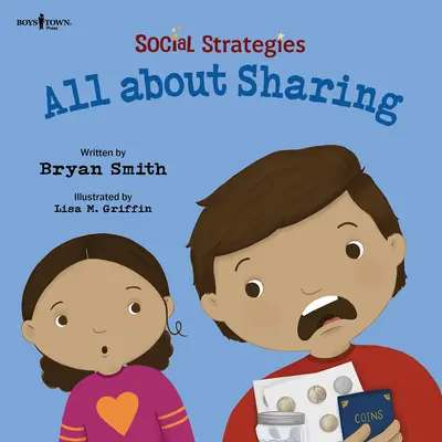 Estrategias sociales: Todo sobre compartir: Volumen 1 - Social Strategies: All about Sharing: Volume 1