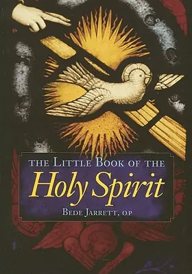 El pequeño libro del Espíritu Santo - The Little Book of the Holy Spirit