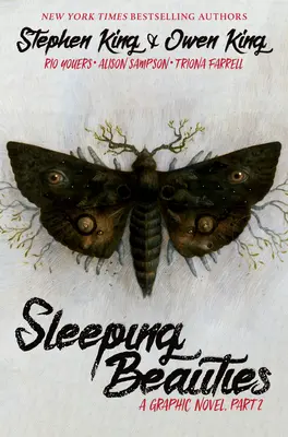 Bellas Durmientes, Vol. 2 (Novela Gráfica) - Sleeping Beauties, Vol. 2 (Graphic Novel)