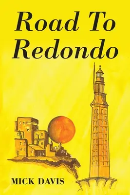 Camino a Redondo - Road To Redondo