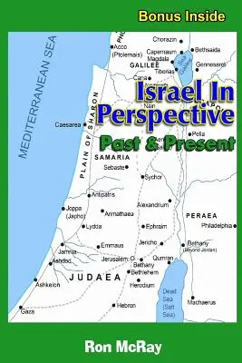 Israel en perspectiva: Pasado y Presente - Israel In Perspective: Past and Present