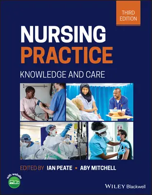 Práctica Enfermera - Conocimientos y Cuidados 3ª Edición - Nursing Practice - Knowledge and Care 3rd Edition